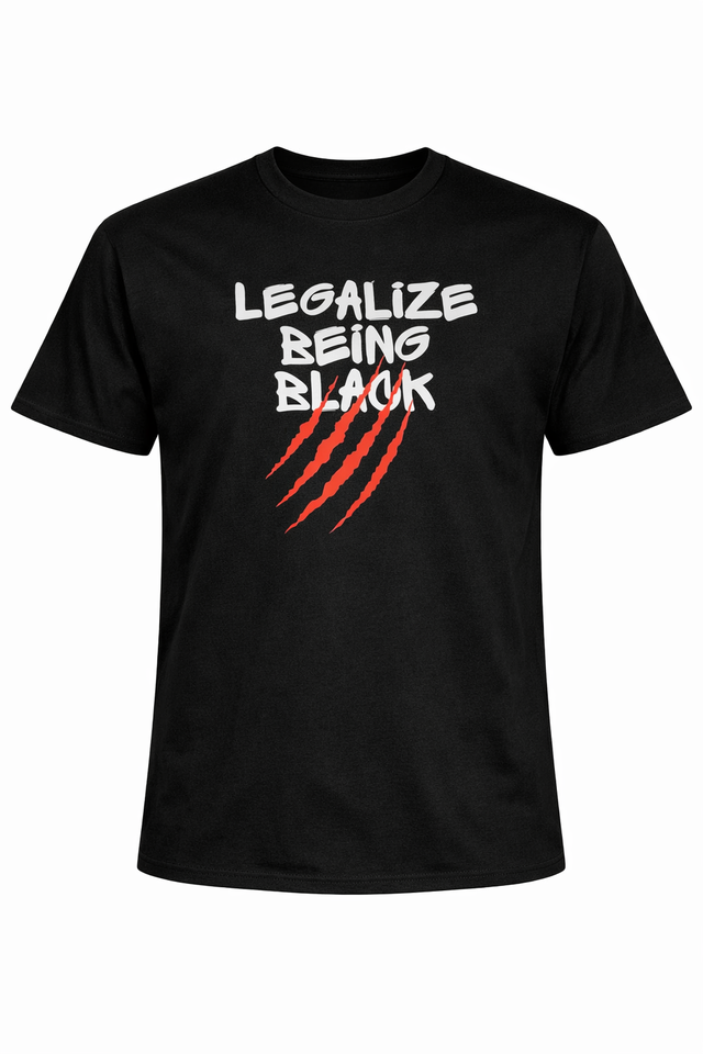 Legalize Being Black