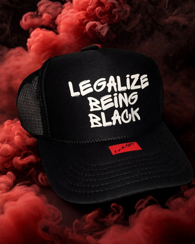 Legalize Being Black Trucker Hat