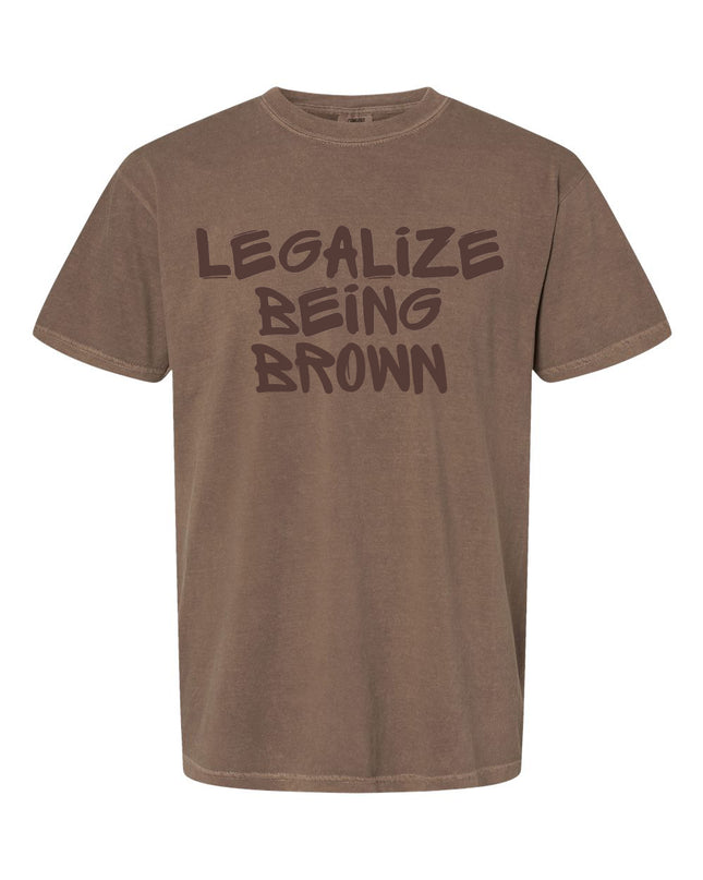 Legalize Being Brown Espresso Monochrome Graphic Tee